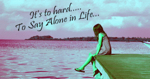 Sad Alone Girl Images With Quotes 