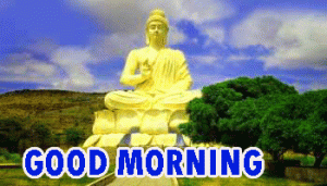 Gautam Buddha Good Morning Images Wallpaper Photo Pictures Download
