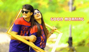 Love Couple Good Morning Photo Pics In HD