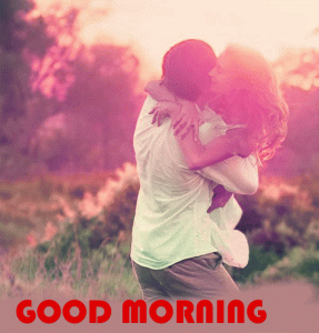 Love Good Morning Photo Pics In HD Download