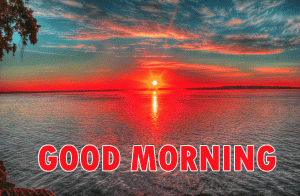 Sunrise Good Morning Pictures Download 
