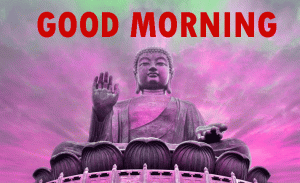 Free Gautam Buddha Good Morning Wallpaper Download for Whatsapp & Facebook