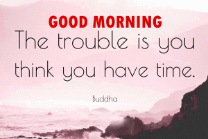 Buddha Quotes Good Morning Photo Pics Download In HD
