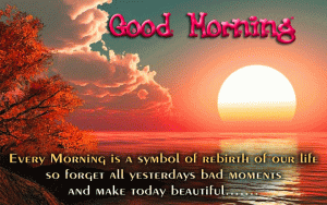 Forget Yesterday Free New Good Morning Pictures Download