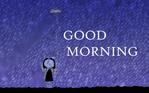 Rainy Day Good Morning Pictures Download