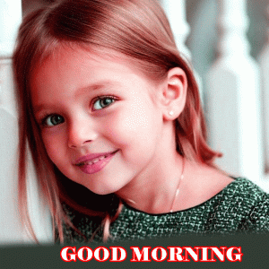 Girl Good Morning Photo Pics Free Download In Hd