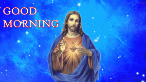 Lord Jesus Good Morning Pictures Download In HD