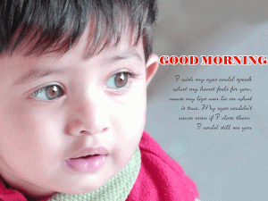 Baby Boy Good Morning Photo Pics Free Download With Quotes 