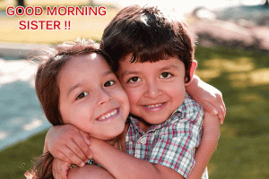  Sister Good Morning Images Photo Pictures Download In HD