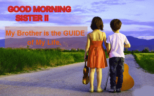 Brother Sister Good Morning Photo Pic Download In HD