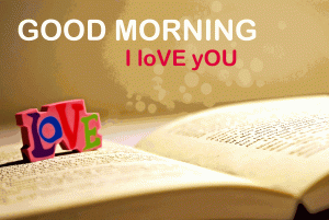 Good Morning I Love You Images Photo pics For Whatsaap
