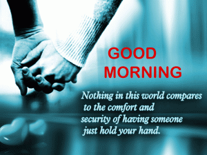 Good Morning Love Of My Life For Love Couple Quotes