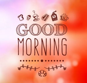 HD Good Morning Images Photo Pictures Free Download