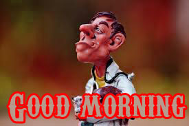  Funny Good Morning Wishes Images Pics Download