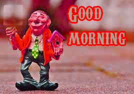  Funny Good Morning Wishes Images Photo Pictures HD Download