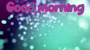 Special Unique Good Morning Wishes Images Photo Pics HD Download