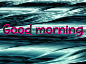 Special Unique Good Morning Wishes Images Photo Pictures Latest HD Download