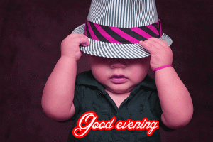 Good Evening Baby Images Pictures Pics HD Download