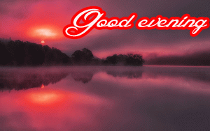 Latest New Amazing Good Evening Wishes Images Photo for Whatsaap