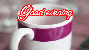 Good Evening Tea Coffee Images Wallpaper Pics Download