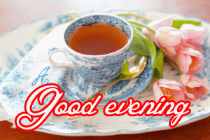 Good Evening Tea Coffee Images Photo Wallpaper Pics