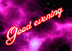 Latest New Amazing Good Evening Wishes Images Pictures Free Download