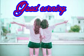  Best Friends good evening images Wallpaper HD Download