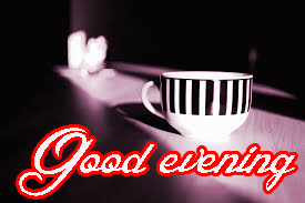 Good Evening Tea Coffee Images Photo Wallpaper HD Download