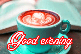 Good Evening Tea Coffee Images Wallpaper Photo Download