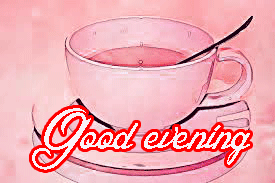 Good Evening Tea Coffee Images Photo Wallpaper for Whatsaap