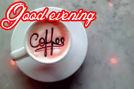 Good Evening Tea Coffee Images Wallpaper for Whatsaap