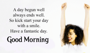start your day quotes good morning images photo pics download