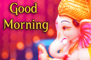 Lord God Ganesha Ji Good Morning Images pictures wallpaper download