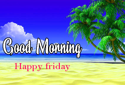 friday good morning Images pictures hd 
