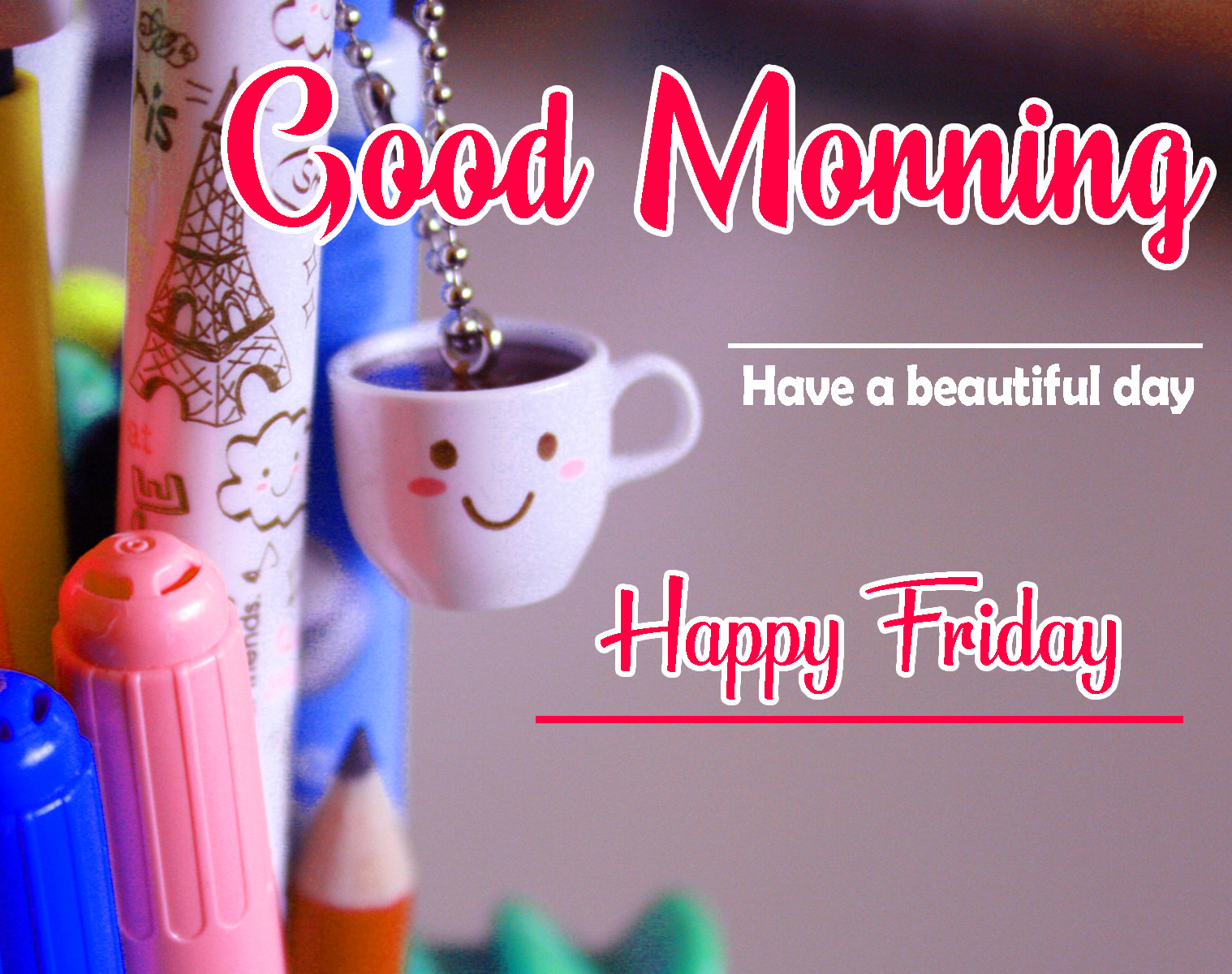 friday good morning Images pictures free