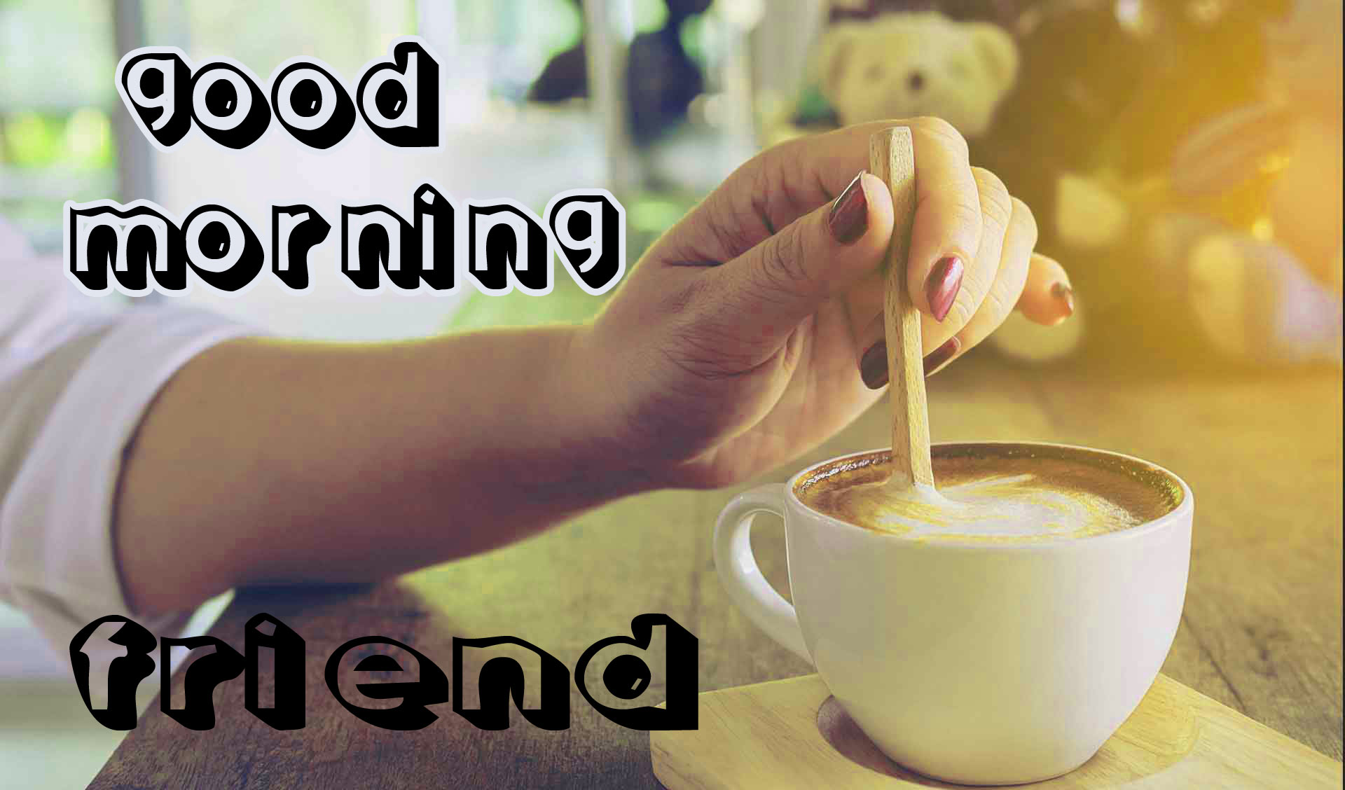 Friend Good Morning Images Photo for Facebook