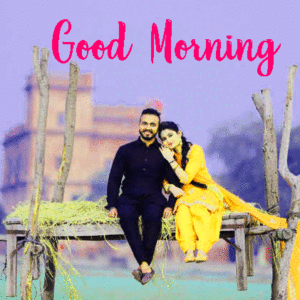 Latest Punjabi good morning images for best friend