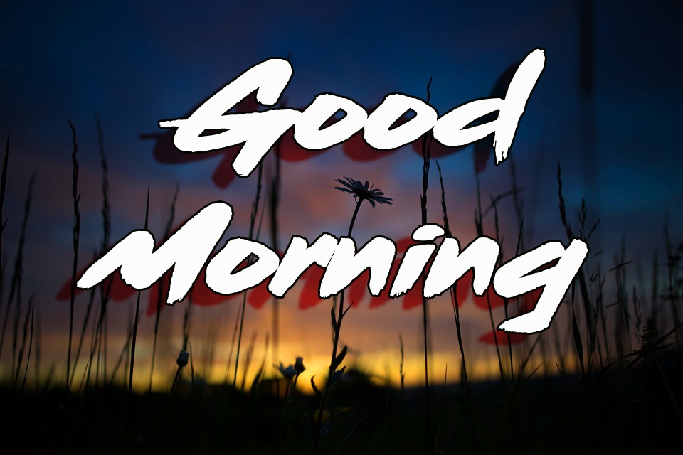 Good Morning Images Photo With 3d Font