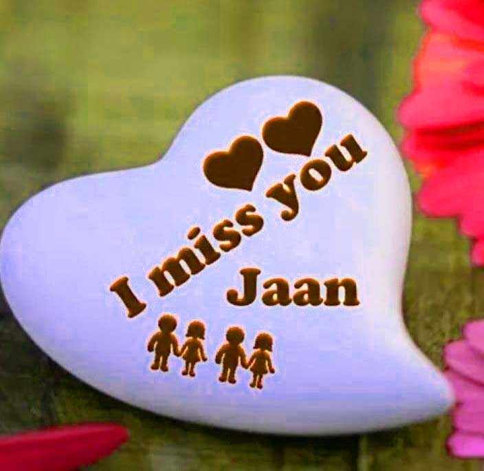 I miss you Images Wallpaper Jaan