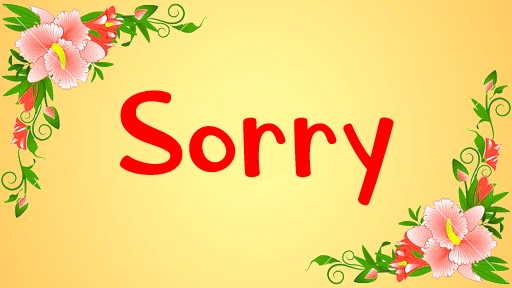 I am Sorry Images Wallpaper free Download 