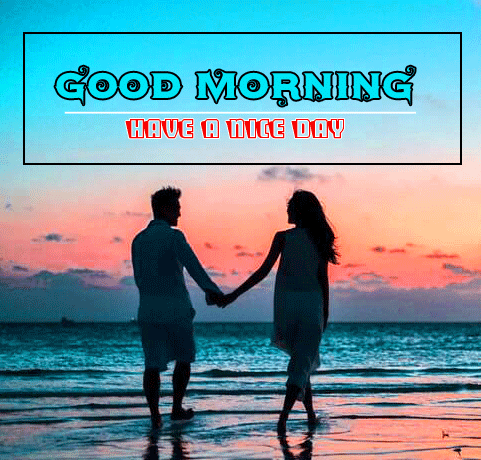 Love Couple Have a Nice Day Good Morning Pic Downlaod for Whatsapp