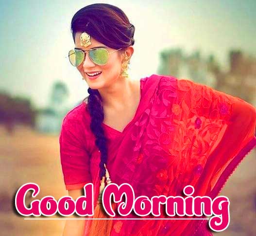 Good Morning Beautiful Ladies / Stylish Girls Images Pics pictures Download 