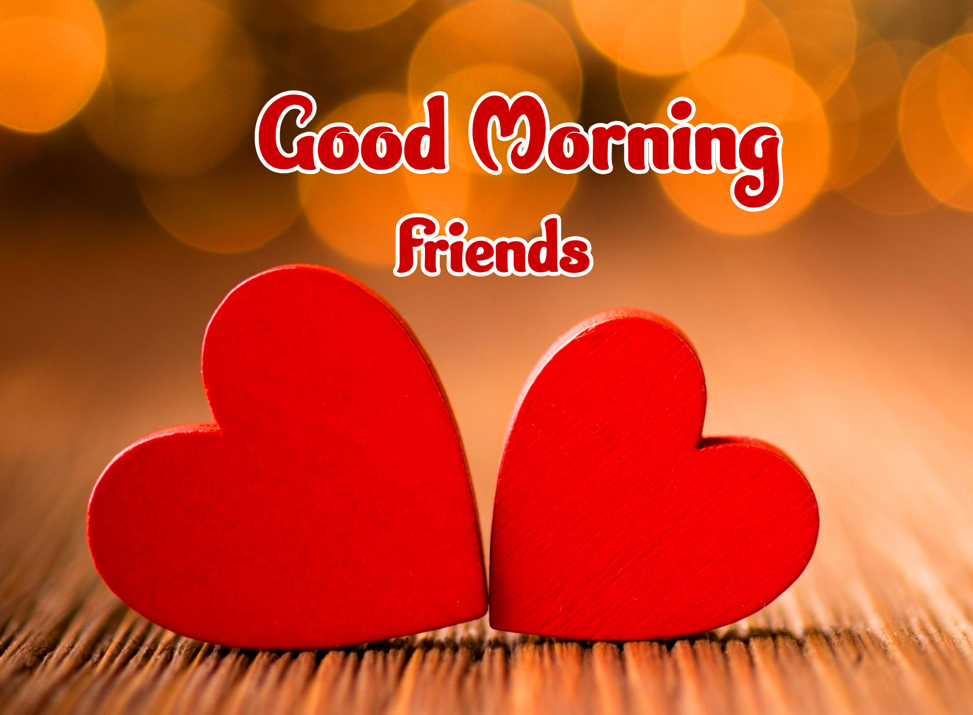Good Morning Friends Images Wallpaper Pics free Download 