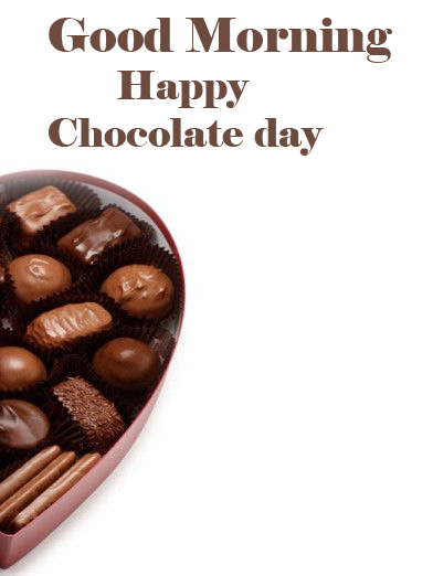 Happy Chocolate Day Good Morning Images Pics Free Download 