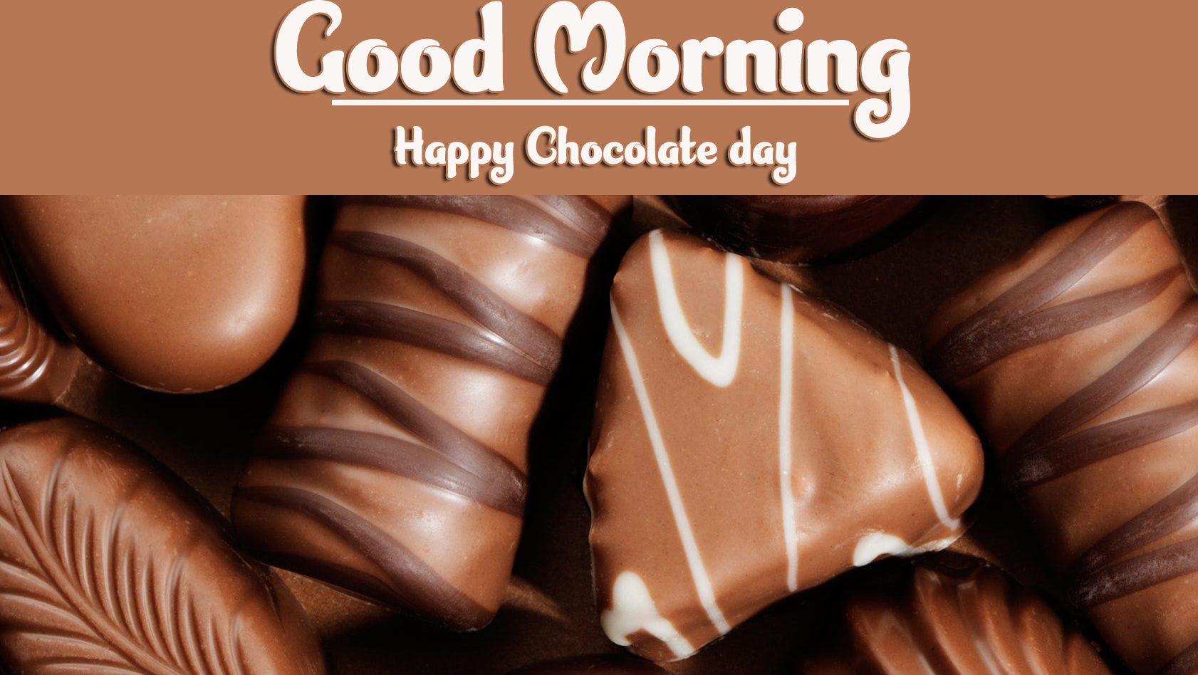 Chocolate Day Good Morning Wallpaper for Whatsapp