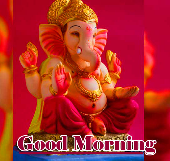 Good Morning Ganpati Bappa / Ganesha Pics Free Download 