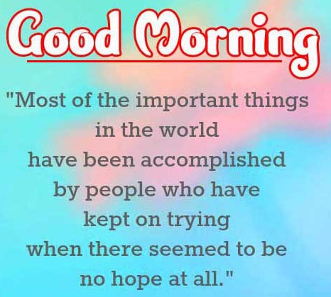 Good Morning Wishes Images with positive thoughts Wallpaper Pics Free Download 