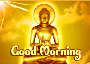 Gautam Buddha Good Morning Pics HD Download