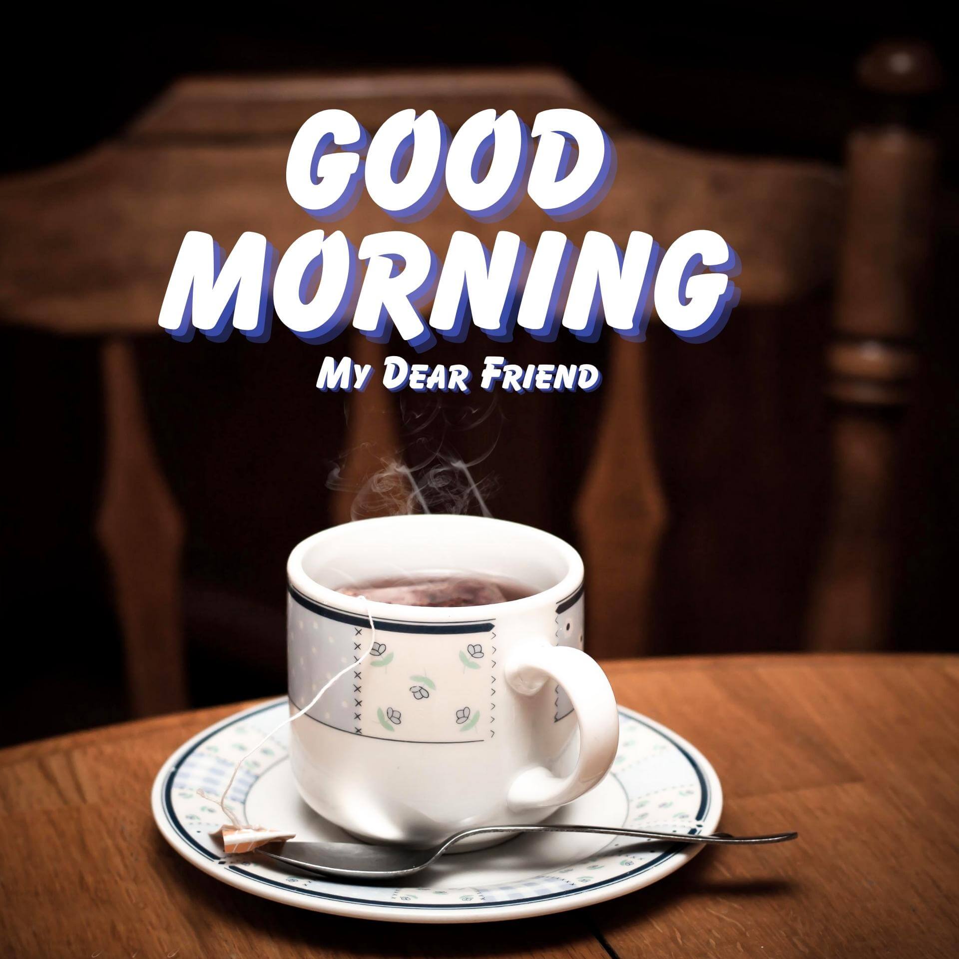 Good Morning Wallpaper Photo With Tea