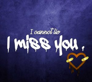 I miss you Dear Photo Download for whatsaap